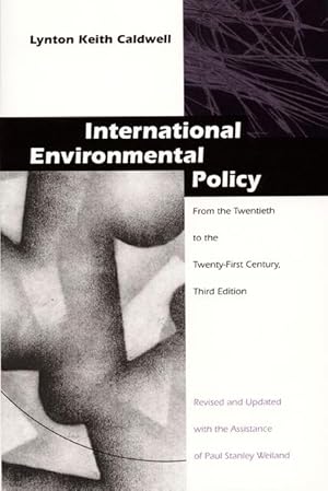 Bild des Verkufers fr International Environmental Policy: From the Twentieth to the Twenty-First Century zum Verkauf von moluna