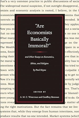 Bild des Verkufers fr are Economists Basically Immoral?\ and Other Essays on Economics, Ethics, and Religion by Paul Heyne zum Verkauf von moluna