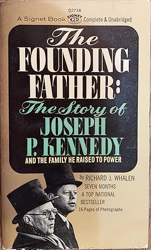 Immagine del venditore per The Founding Father: The Story of Joseph P. Kennedy venduto da The Book House, Inc.  - St. Louis