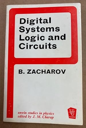 Seller image for Digital Systems Logic and Circuits. for sale by Plurabelle Books Ltd