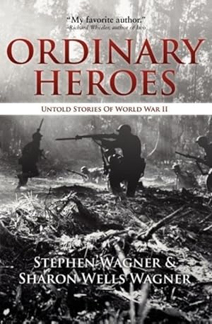 Bild des Verkufers fr Ordinary Heroes: Untold Stories of World War II zum Verkauf von moluna