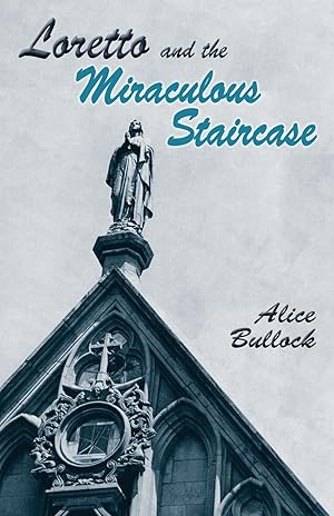 Bild des Verkufers fr Loretto and the Miraculous Staircase zum Verkauf von moluna