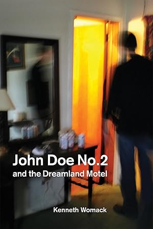 Bild des Verkufers fr John Doe No. 2 and the Dreamland Motel zum Verkauf von moluna