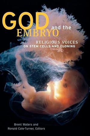 Bild des Verkufers fr God and the Embryo zum Verkauf von moluna