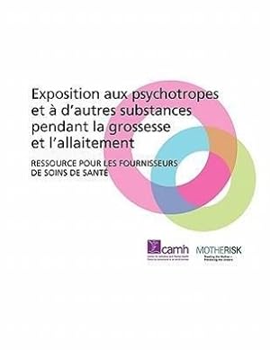 Bild des Verkufers fr Camh: Exposition Aux Psychotropes Et D\ Autres Substance zum Verkauf von moluna