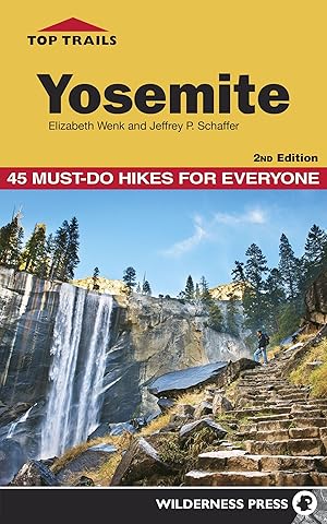 Bild des Verkufers fr Top Trails: Yosemite: 45 Must-Do Hikes for Everyone zum Verkauf von moluna