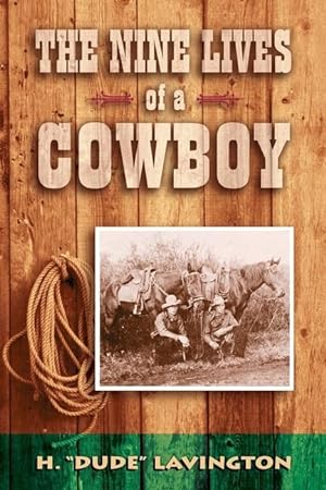 Bild des Verkufers fr Nine Lives of a Cowboy zum Verkauf von moluna