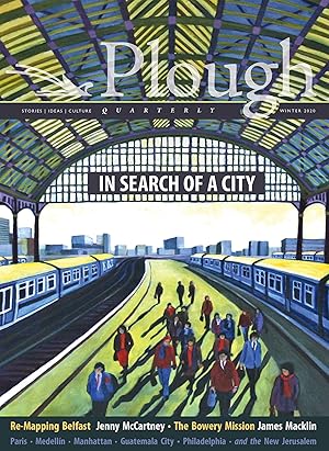 Image du vendeur pour Plough Quarterly No. 23 - In Search of a City mis en vente par moluna