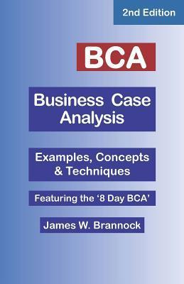 Imagen del vendedor de Bca Business Case Analysis: Second Edition a la venta por moluna