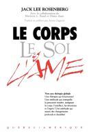 Bild des Verkufers fr Le Corps Le Soi & L\ Ame zum Verkauf von moluna