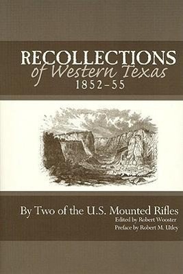 Bild des Verkufers fr Recollections of Western Texas, 1852-55 zum Verkauf von moluna