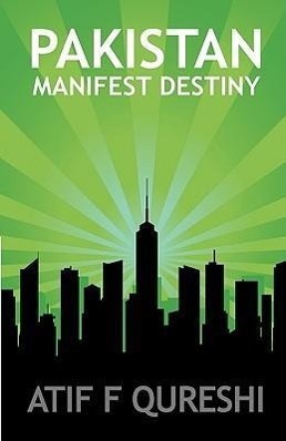 Seller image for PAKISTAN - MANIFEST DESTINY for sale by moluna