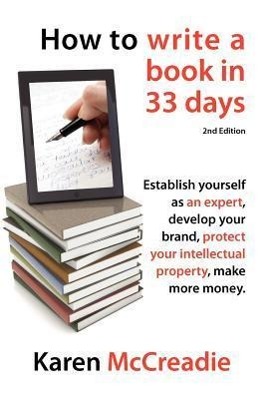 Bild des Verkufers fr How to Write a Book in 33 Days zum Verkauf von moluna