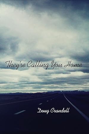 Bild des Verkufers fr They\ re Calling You Home zum Verkauf von moluna