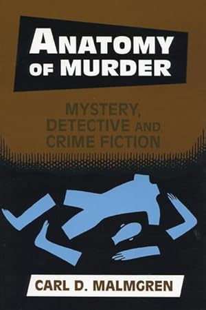 Imagen del vendedor de Anatomy of Murder: Mystery Detective Crime Fiction a la venta por moluna