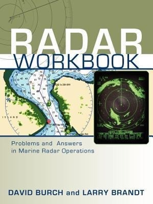 Imagen del vendedor de Radar Workbook: Problems and Answers in Marine Radar Operations a la venta por moluna
