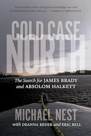 Bild des Verkufers fr Cold Case North: The Search for James Brady and Absolom Halkett zum Verkauf von moluna