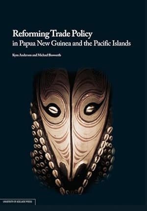 Seller image for Reforming Trade Policy in Papua New Guinea and the Pacific Islands for sale by moluna