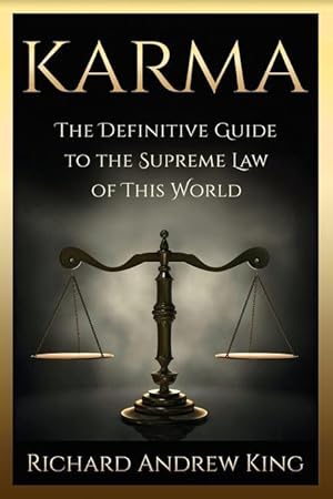 Bild des Verkufers fr Karma: The Definitive Guide to the Supreme Law of this World zum Verkauf von moluna