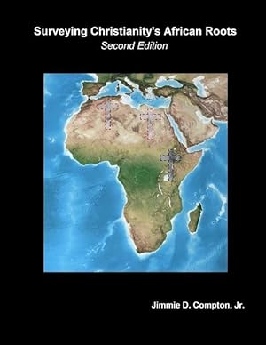 Seller image for Surveying Christianity\ s African Roots for sale by moluna