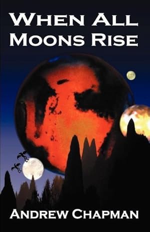 Bild des Verkufers fr When All Moons Rise zum Verkauf von moluna