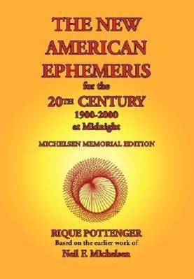 Bild des Verkufers fr The New American Ephemeris for the 20th Century, 1900-2000 at Midnight zum Verkauf von moluna