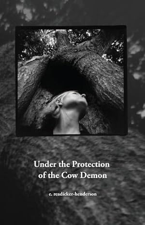 Seller image for Under The Protection Of The Cow Demon: Dispatches From The Unexpected World for sale by moluna