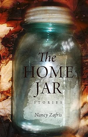 Bild des Verkufers fr The Home Jar: Stories zum Verkauf von moluna