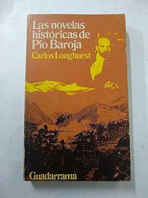 Seller image for Las novelas historicas de Pio Baroja for sale by Libros nicos