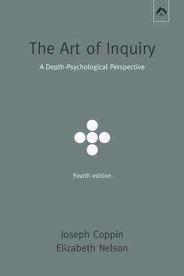 Seller image for The Art of Inquiry: A Depth-Psychological Perspective for sale by moluna