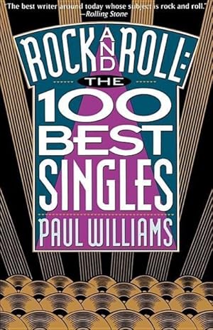 Bild des Verkufers fr Rock and Roll the 100 Best Singles zum Verkauf von moluna