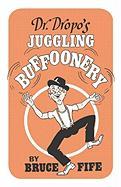 Seller image for DR DROPOS JUGGLING BUFFOONERY for sale by moluna