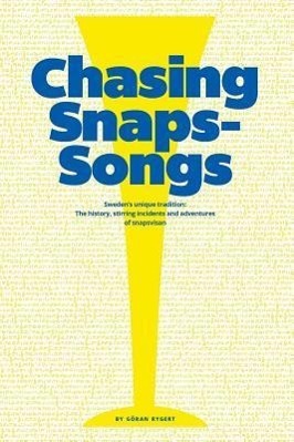 Immagine del venditore per CHASING SNAPS SONGS - SWEDENS venduto da moluna