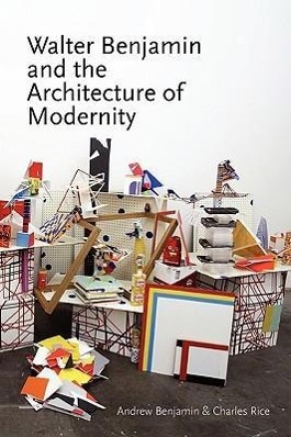 Bild des Verkufers fr Walter Benjamin and the Architecture of Modernity zum Verkauf von moluna