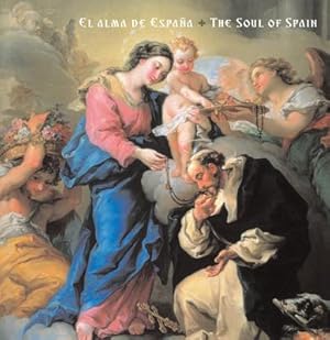 Bild des Verkufers fr El Alma de Espaa: The Soul of Spain zum Verkauf von moluna