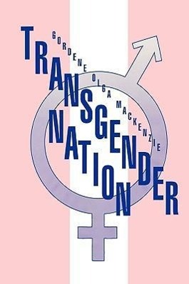Seller image for Transgender Nation for sale by moluna