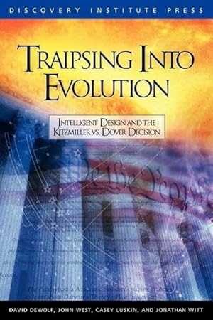 Seller image for Traipsing Into Evolution: Intelligent Design and the Kitzmiller V. Dover Decision for sale by moluna