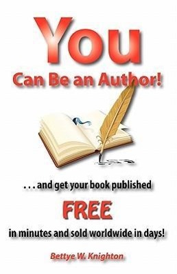 Imagen del vendedor de You Can Be an Author a la venta por moluna