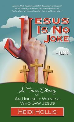 Image du vendeur pour Jesus Is No Joke: A True Story of an Unlikely Witness Who Saw Jesus mis en vente par moluna