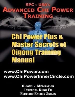 Immagine del venditore per Chi Power Plus & Master Secrets of Qigong Training Manual venduto da moluna