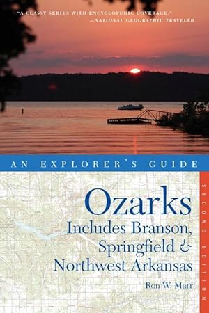 Bild des Verkufers fr Explorer\ s Guide the Ozarks: Includes Branson, Springfield & Northwest Arkansas zum Verkauf von moluna