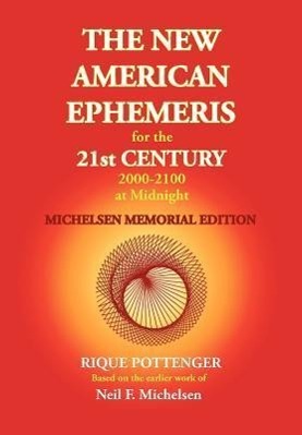 Bild des Verkufers fr The New American Ephemeris for the 21st Century 2000-2100 at Midnight, Michelsen Memorial Edition zum Verkauf von moluna