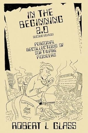 Seller image for In the Beginning 2.0: Personal Recollections of Software Pioneers for sale by moluna