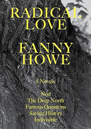 Seller image for Radical Love: Five Novels for sale by moluna