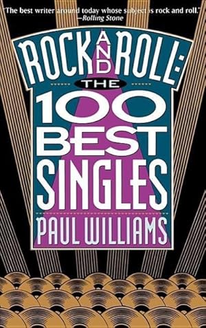 Bild des Verkufers fr Rock and Roll: The 100 Best Singles zum Verkauf von moluna