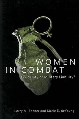 Seller image for Fenner, L: Women in Combat for sale by moluna