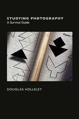 Bild des Verkufers fr Studying Photography: A Survival Guide zum Verkauf von moluna