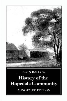 Bild des Verkufers fr History of the Hopedale Community: Annotated Edition zum Verkauf von moluna