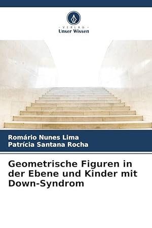 Bild des Verkufers fr Geometrische Figuren in der Ebene und Kinder mit Down-Syndrom zum Verkauf von moluna