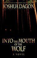 Imagen del vendedor de INTO MOUTH OF WOLF a la venta por moluna